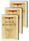 David F. Johnson, David F. Johnson, Geert H M Claassens, Geert H. M. Claassens, David F Johnson, David F. Johnson - Dutch Romances [3 Volume Set]