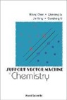 Nianyi Chen, Chen Nianyi, Guozheng Li, Li Guozheng, Wencong Lu, Lu Wencong... - Support Vector Machine In Chemistry