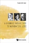 Smullyan Raymond M, Raymond M Smullyan, Raymond Smullyan, Raymond M Smullyan, Raymond M. Smullyan, Smullyan Raymond M - Beginner's Further Guide To Mathematical Logic, A