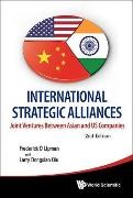 Lipman Frederick D,  Frederick D Lipman,  Frederick D Lipman & Larry Dongxiao Qiu, Frederick D Lipman, Frederick D. Lipman,  LIPMAN FREDERICK D... - International Strategic Alliances: Joint Ventures Between Asian And Us Companies (2nd Edition)