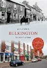 John Burton, John Burton - Bulkington Through Time