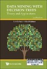 Lior Rokach &amp; Oded Maimon, Oded Z Maimon, Oded Z. Maimon, Maimon Oded Z, Lior Rokach, Maimon Oded Z - DATA MINING DECISI TREE (2ND ED)