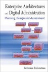 Goikoetxea Ambrose, Ambrose Goikoetxea, Ambrose (Univ Of Mondragon Goikoetxea, Goikoetxea Ambrose - Enterprise Architectures And Digital Administration: Planning, Design, And Assessment