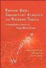 Hsiung Agnes Chao, Hsiung Agnes Chao, Agnes Chao Hsiung, Hsiung Agnes Chao, Zhiliang Ying, Ying Zhiliang... - Random Walk, Sequential Analysis And Related Topics: A Festschrift In Honor Of Yuan-shih Chow