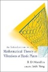 Yang Jiashi, Yang Jiashi - Introduction To The Mathematical Theory Of Vibrations Of Elastic Plates, An - By R D Mindlin