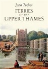 Joan Tucker, Joan Tucker - Ferries of the Upper Thames