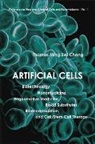 Thomas Ming Swi Chang, Thomas Ming Swi (Mcgill Univ Chang, Chang Thomas Ming Swi, Chang Thomas Ming Swi - Artificial Cells: Biotechnology, Nanomedicine, Regenerative Medicine, Blood Substitutes, Bioencapsulation, and Cell/Stem Cell Therapy