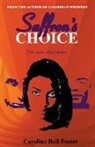 Caroline Bell Foster, Caroline Bell Foster - Saffron's Choice