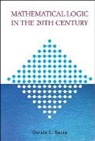 Sacks Gerald E, Sacks Gerald E, Gerald E Sacks, Gerald E. Sacks - Mathematical Logic in the 20th Century