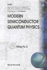 Li Ming Fu, Ming Fu Li, Li Ming Fu, Ming Fu Li - Modern Semiconductor Quantum Physics