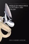 Huber Alexander, Huber Alexander, Albrecht Eiber, Alexander Huber - Middle Ear Mechanics in Research and Otology - Proceedings of the 4th International Symposium