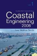 Smith Jane Mckee,  Smith Jane Mckee,  Jane Mckee Smith, Jane Mckee Smith - Coastal Engineering 2008 - Proceedings Of The 31st International Conference (In 5 Volumes)