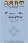 Automobile Association, Larissa Tracy, Larissa Tracy - Women of the Gilte Legende
