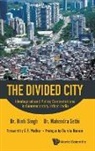 Singh Binti, Binti Singh &amp; Mahendra Sethi, Mahendra Sethi, Binti Singh, Singh Binti - DIVIDED CITY, THE