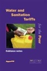 M. Sohail, M. Sohail, M. Sohail - PPP and the Poor: Water and Sanitation Tariffs for the Poor(guidance Notes)