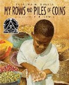 Mollel, Tololwa M. Mollel, Mollel Tololwa M., E B. Lewis, E. B. Lewis, Lewis E. B. - My Rows and Piles of Coins