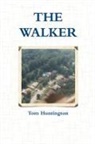 Tom Huntington - The Walker