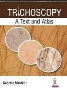 Subrata Malakar, Subrata Malakar - Trichoscopy