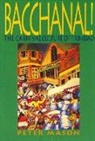 Peter Mason, Peter Mason - Bacchanal!: The Carnival Culture of Trinidad