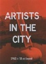 Mel Dodd, Larne Abse Gogarty, Rebecca Gordon-Nesbitt, Robert Kudielka, Courtney J. Martin, Alicia Miller... - Artists in the City