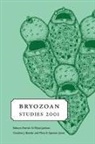 M. E. Spencer Jones, M. E. Spencer Jones, J.C. Buttler, Patrick N. Wyse Jackson, Jackson Patrick N. Wyse, M.E. Spencer Jones - Bryozoan Studies 2001
