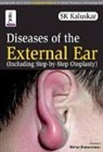 S. K. Kaluskar, Sk Kaluskar, SK Kaluskar - Diseases of the External Ear