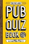 Carlton Books - The Pot Luck Pub Quiz Book