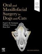 Boaz Arzi, Milinda J Lommer, Milinda J (Assistant Clinical Professor - Volunteer&lt;br&gt;Department of Surgical and Radiological Sciences Lommer, Milinda J (Clinical Assistant Professor Volunteer Lommer, Milinda J. Lommer, Frank J M Verstraete... - Oral and Maxillofacial Surgery in Dogs and Cats