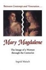 Ingrid Maisch - Mary Magdalene