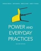 Deborah Brock, Deborah Martin Brock, Deborah Brock, Aryn Martin, Rebecca Raby, … - Power and Everyday Practices, Second Edition