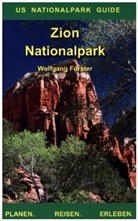 Wolfgang Förster - Zion Nationalpark
