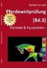 Dietbert Arnold - Pferdewirtprüfung [Bd.3]