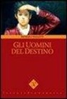 Patrizio Paoletti, V. Vinci - Gli uomini del destino