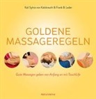 Kali S. Gräfin Kalckreuth, Kali Sylvia von Kalckreuth, Frank Leder, Frank B. Leder, Kali Sylvia von Kalckreuth - Goldene Massageregeln, m. 1 Buch, m. 1 DVD