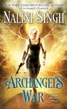 Nalini Singh - Archangel's War