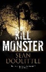 Kill Monster Sean Doolittle, Sean Doolittle - Kill Monster