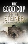 Peter Steiner, The Good Cop Peter Steiner - Good Cop
