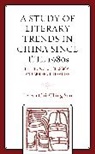 Teresa Sun, Teresa Chi-Ching Sun, Sun Teresa Chi-Ching - Study of Literary Trends in China Since the 1980s