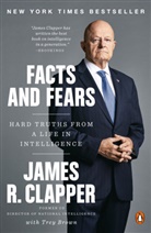 Trey Brown, James Clapper, James R Clapper, James R. Clapper - Facts and Fears