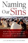 Jana Bennett, Jana M Bennett, Jana M. Bennett, David Cloutier - Naming Our Sins