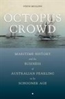 Stephen Mullins - Octopus Crowd
