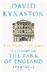 David Kynaston, KYNASTON DAVID - Till Time's Last Sand