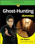 Zak Bagans, Dummies, T Dummies, Ta/tk Dummies, TK - Ghost-Hunting