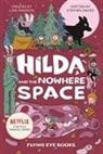 Stephen Davies, Luke Pearson, Seaerra Miller - Hilda and the Nowhere Space