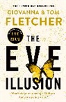 Giovanna Fletcher, Giovanna Fletcher Fletcher, Tom Fletcher - The Eve Illusion