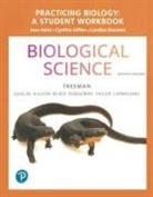 Lizabeth Allison, Michael Black, Jeff Carmichael, Scott Freeman, Greg Podgorski, Kim Quillin... - Practicing Biology: A Student Workbook