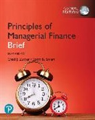 Scott Smart, Scott B. Smart, Chad Zutter, Chad J. Zutter - Principles of Managerial Finance, Brief Global Edition