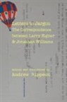 Andrew Rippeon - Letters to Jargon: The Correspondence Between Larry Eigner and Jonathan Williams