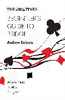 Andrew Robson, Andrew The Times Mind Games Robson, Robson Andrew, The Times Mind Games - The Times Beginner's Guide to Bridge