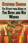 Dr Stephen Davies, of Industrial Economi Davies, Stephen Davies - The Street-eise Guide to the Devil and His Works